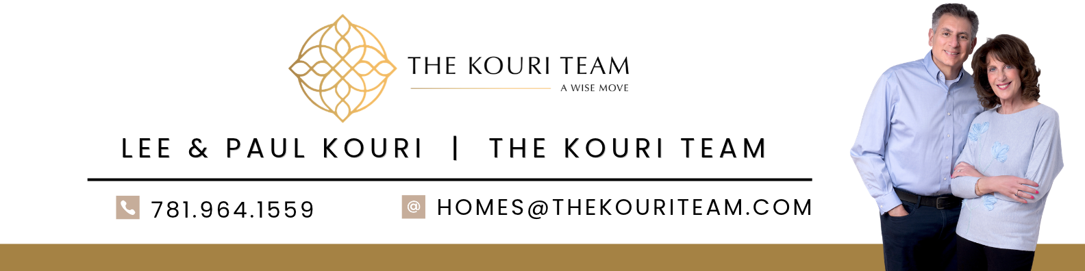 The Kouri Team — Lee & Paul Kouri — A Wise Move